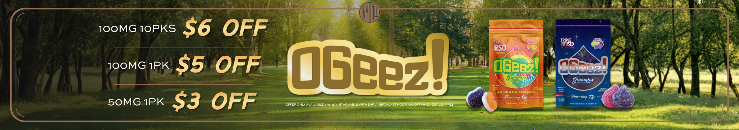 Cannabis Promo, Cannabis Sales, Cannabis Discounts, Cannabis on Sale, Ogeez Sale!