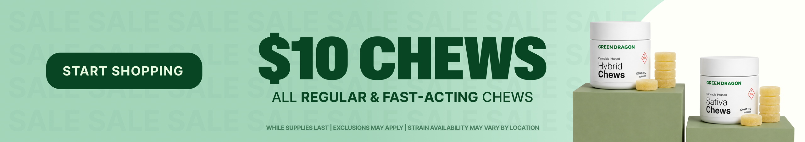 Cannabis Promo, Cannabis Sales, Cannabis Discounts, Cannabis on Sale, $10  Green Dragon Chews - TODAY ONLY!