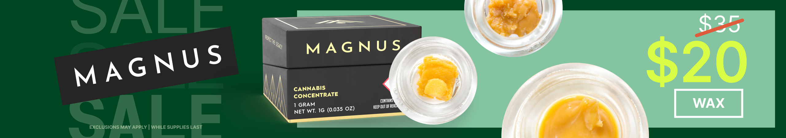 Cannabis Promo, Cannabis Sales, Cannabis Discounts, Cannabis on Sale, $20 Magnus Wax - TODAY ONLY!
