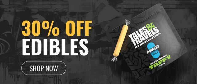 Cannabis Promo, Cannabis Sales, Cannabis Discounts, Cannabis on Sale, 30% Off Edibles