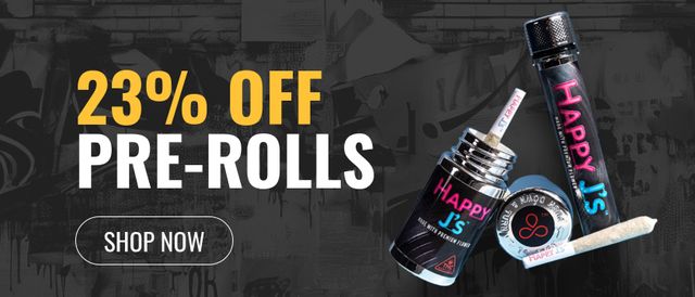 Cannabis Promo, Cannabis Sales, Cannabis Discounts, Cannabis on Sale, 23% off Pre-rolls
