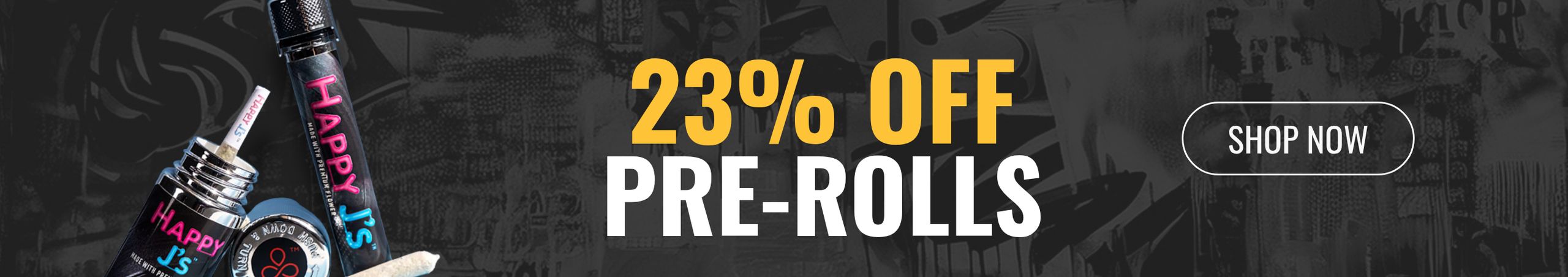Cannabis Promo, Cannabis Sales, Cannabis Discounts, Cannabis on Sale, 23% off Pre-rolls