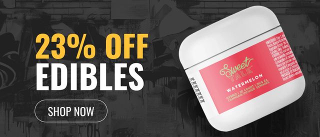 Cannabis Promo, Cannabis Sales, Cannabis Discounts, Cannabis on Sale, 23% off Edibles