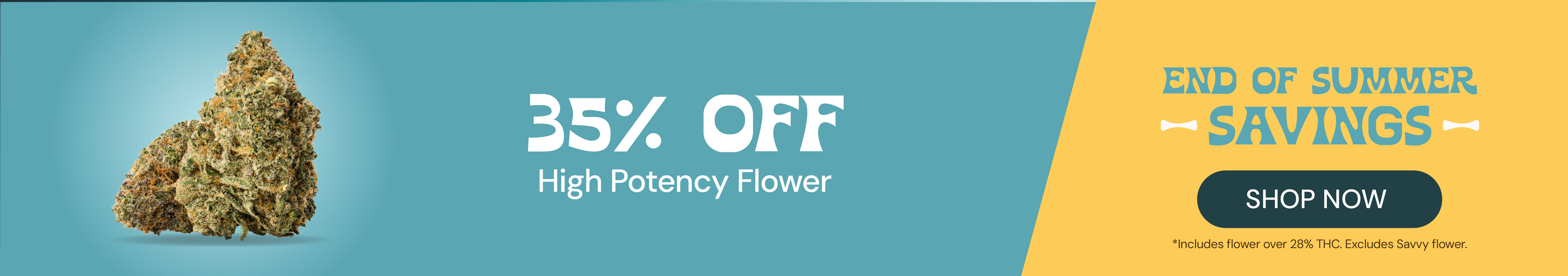 35% OFF High Potency Flower