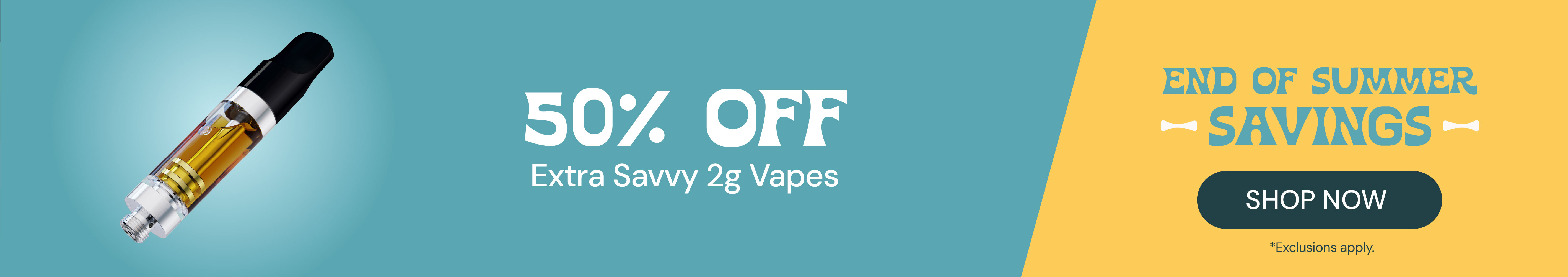 50% OFF Extra Savvy 2G Vapes