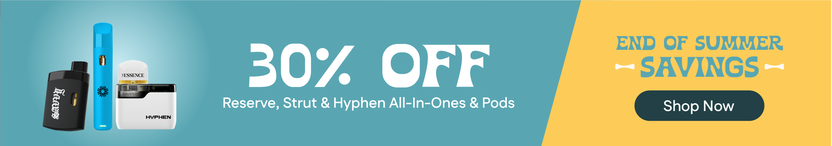 30% Off Reserve, Strut & Hyphen All-In-One & Pods