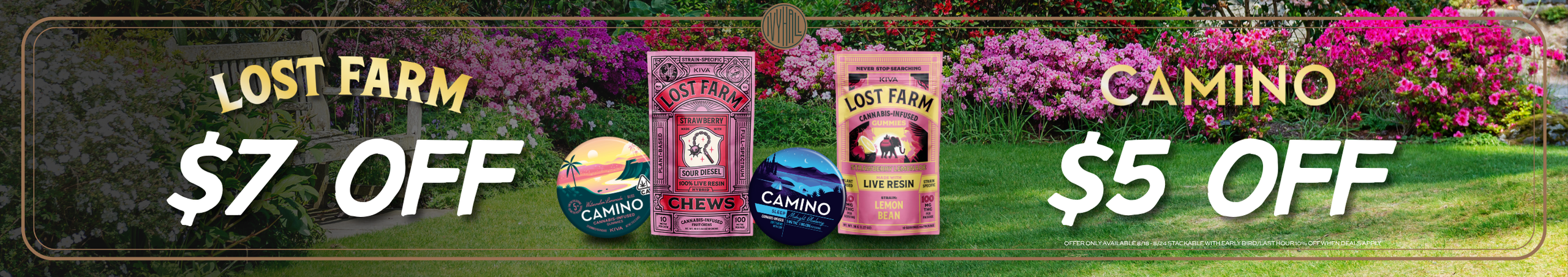Cannabis Promo, Cannabis Sales, Cannabis Discounts, Cannabis on Sale, Lost Farm and Camino Sale!