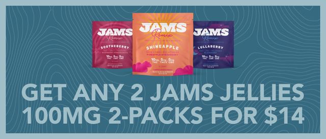 Cannabis Promo, Cannabis Sales, Cannabis Discounts, Cannabis on Sale, Any 2 JAMS Jellies 100mg 2-Pks for $14