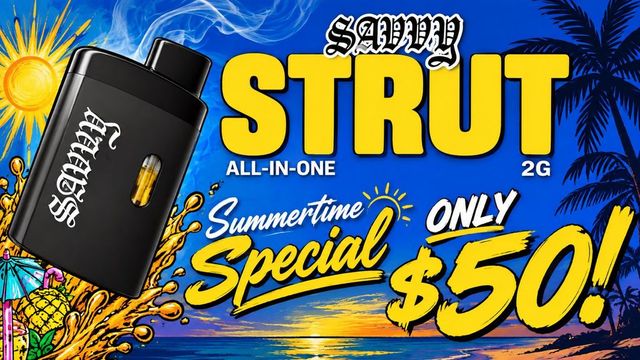 Cannabis Promo, Cannabis Sales, Cannabis Discounts, Cannabis on Sale, $50 2g Savvy Strut