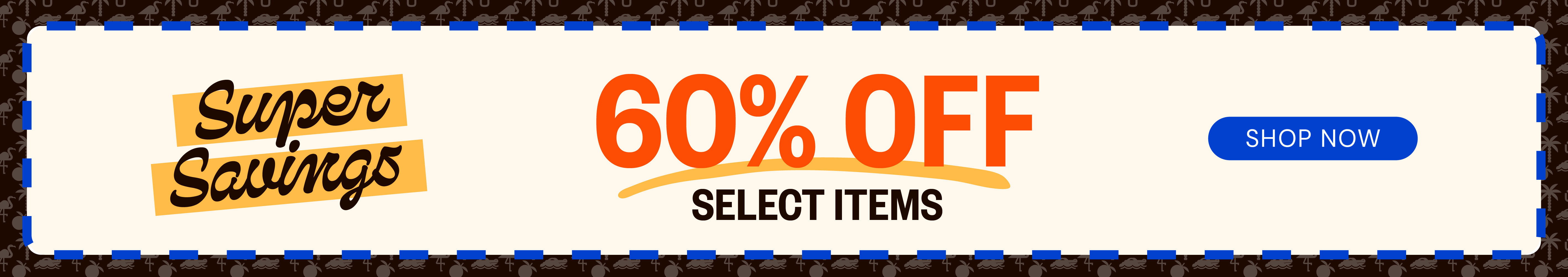 60% OFF select products