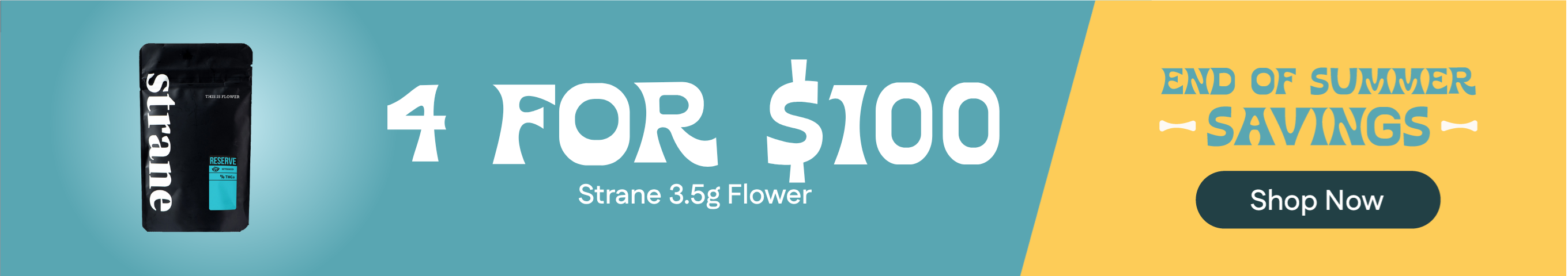 4-for-$100 Strane 3.5g Flower