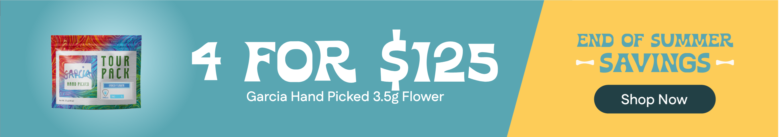 4-for-$120 Garcia Hand Picked 3.5g Flower