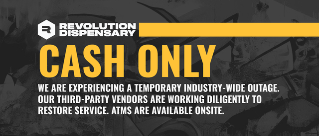 Cannabis Promo, Cannabis Sales, Cannabis Discounts, Cannabis on Sale, We Are Temporarily Cash Only