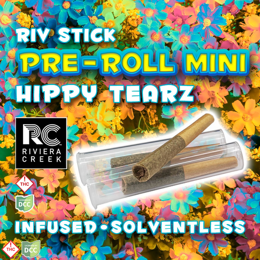 Hippy Tearz, Riviera Creek
