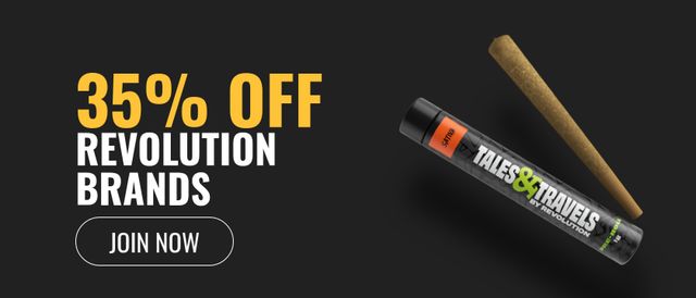 Cannabis Promo, Cannabis Sales, Cannabis Discounts, Cannabis on Sale, 35% Off Revolution Cannabis and Tales & Travels