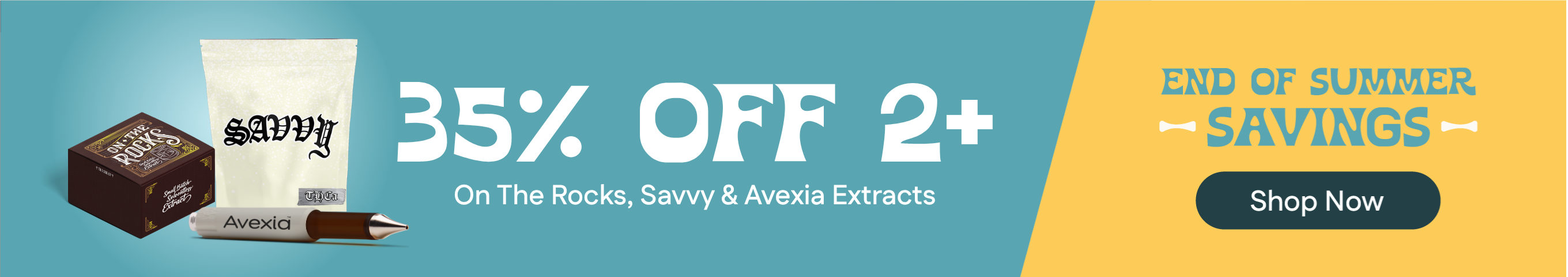 35% Off 2+ Savvy, On The Rocks & Avexia Extracts