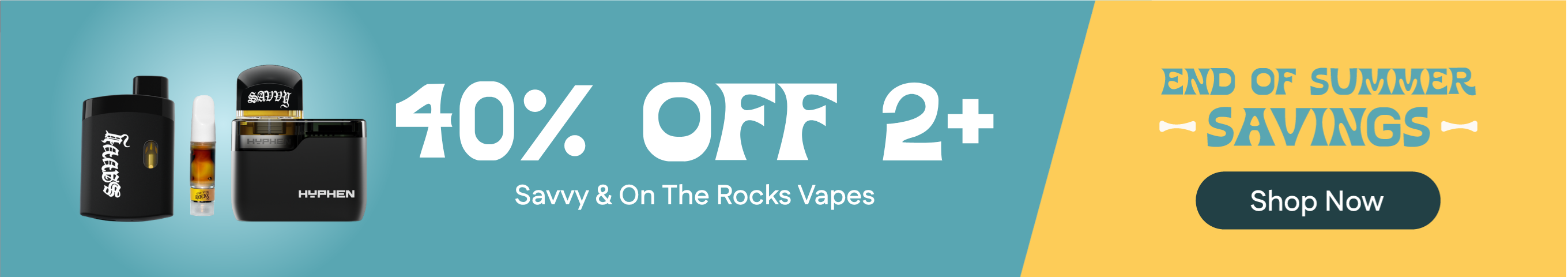 40% Off 2+ Savvy & On The Rocks Vapes