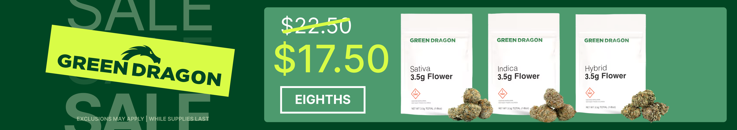 Cannabis Promo, Cannabis Sales, Cannabis Discounts, Cannabis on Sale, $17.50 Green Dragon 3.5G - TODAY ONLY!