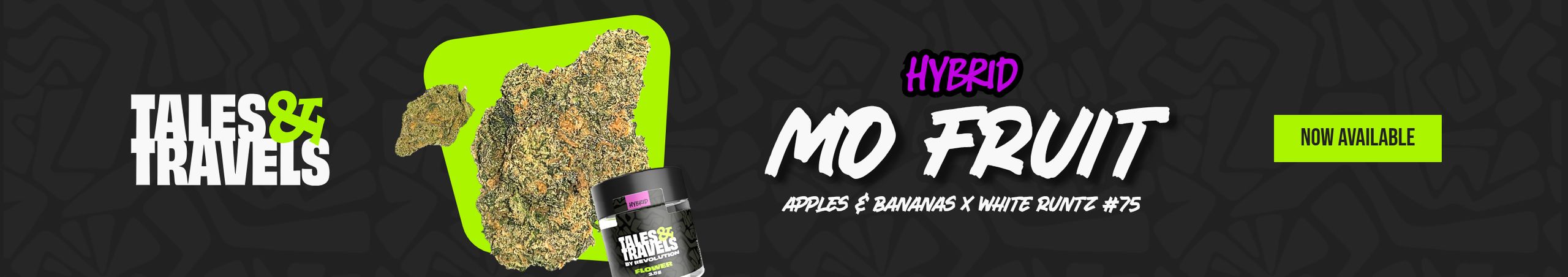 Cannabis Promo, Cannabis Sales, Cannabis Discounts, Cannabis on Sale, Tales & Travels Mo Fruit