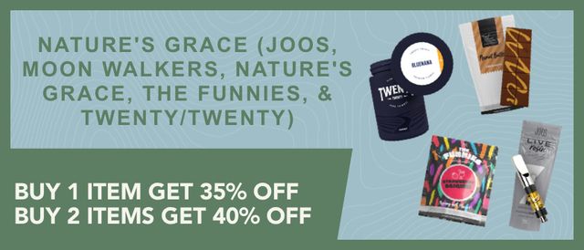 Cannabis Promo, Cannabis Sales, Cannabis Discounts, Cannabis on Sale, Nature's Grace Buy 2 get 40% off