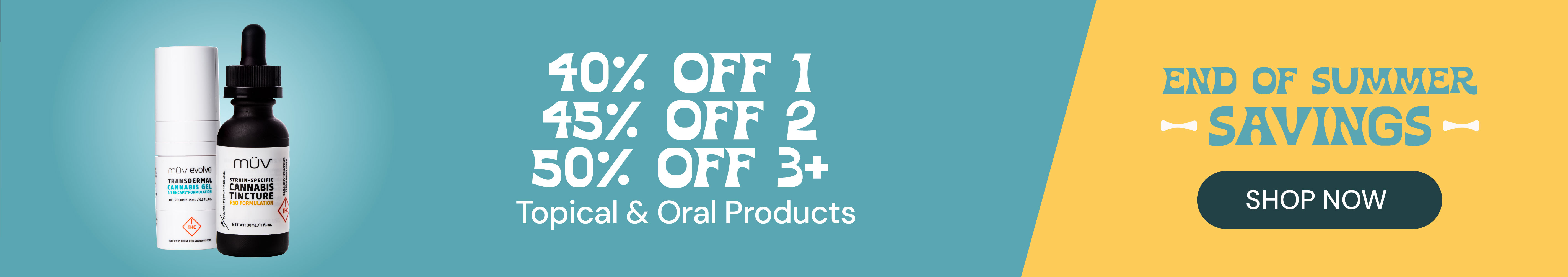 Topical & Oral Products: 40% OFF 1, 45% OFF 2, 50% OFF 3+