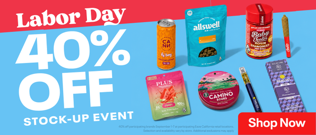 Cannabis Promo, Cannabis Sales, Cannabis Discounts, Cannabis on Sale, Labor Day Stock Up: 40% OFF!