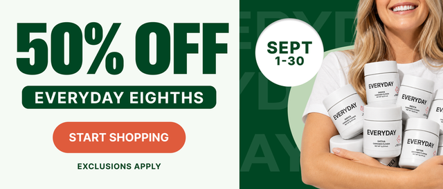 Cannabis Promo, Cannabis Sales, Cannabis Discounts, Cannabis on Sale, 50% OFF: Select Everyday Eighths!
