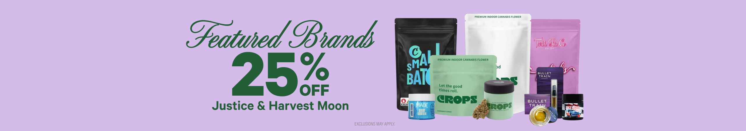 Cannabis Promo, Cannabis Sales, Cannabis Discounts, Cannabis on Sale, 25% Off Featured Brands