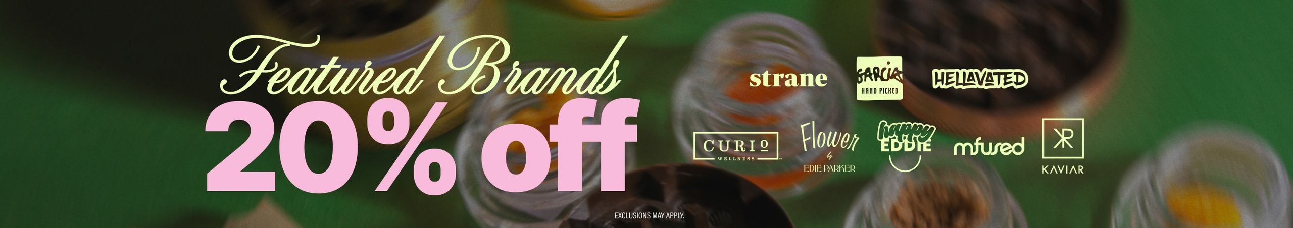Cannabis Promo, Cannabis Sales, Cannabis Discounts, Cannabis on Sale, 20% Off Holistic & Curio Brands
