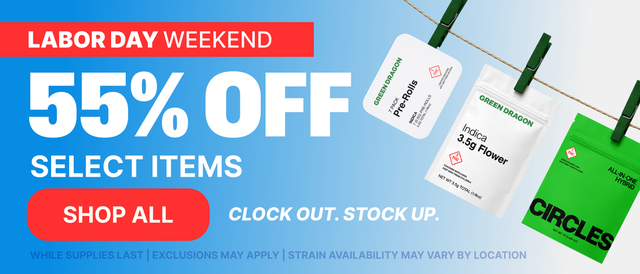 Cannabis Promo, Cannabis Sales, Cannabis Discounts, Cannabis on Sale, Labor Day Weekend: 55% OFF Select Products!