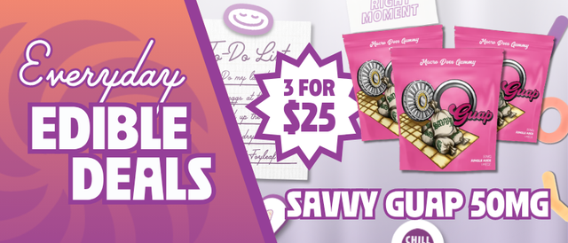 Cannabis Promo, Cannabis Sales, Cannabis Discounts, Cannabis on Sale, 3 for $25 Savvy Guap 50MG Edibles