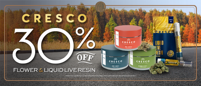 Cannabis Promo, Cannabis Sales, Cannabis Discounts, Cannabis on Sale, Cresco Flower and Live Resin Carts 30% Off!