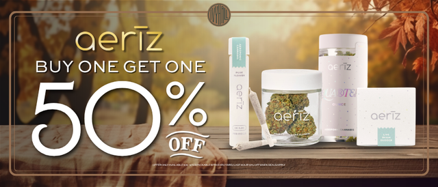 Cannabis Promo, Cannabis Sales, Cannabis Discounts, Cannabis on Sale, Aeriz BOGO 50% Off