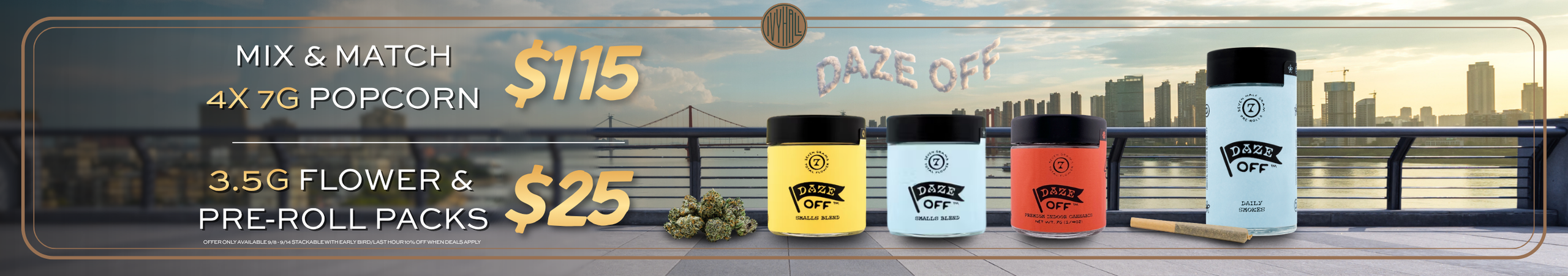 Cannabis Promo, Cannabis Sales, Cannabis Discounts, Cannabis on Sale, Daze Off Sale