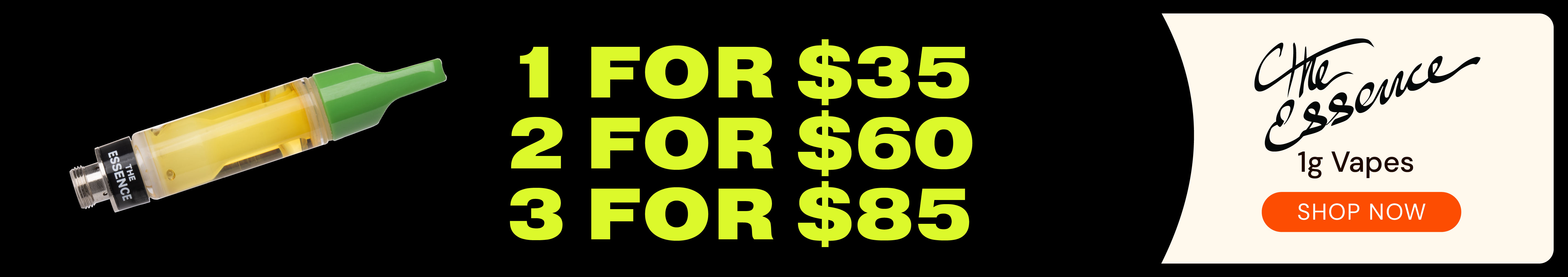 (the) Essence 1g Vapes: 1-for-$35, 2-for-$60, or 3-for-$85