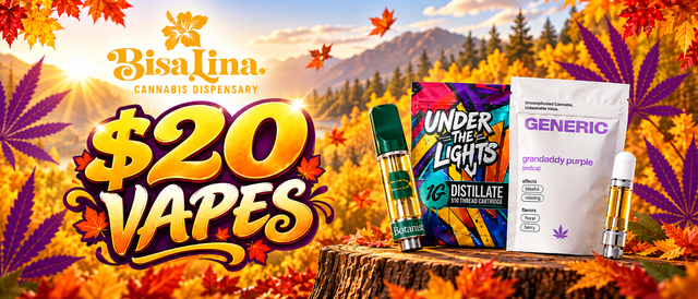 Cannabis Promo, Cannabis Sales, Cannabis Discounts, Cannabis on Sale, $20 Vapes