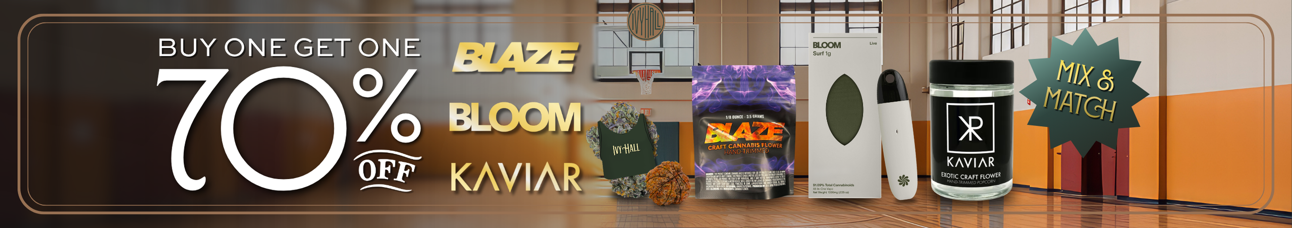 Cannabis Promo, Cannabis Sales, Cannabis Discounts, Cannabis on Sale, Kaviar / Blaze / Bloom Buy One Get One 70% Off!