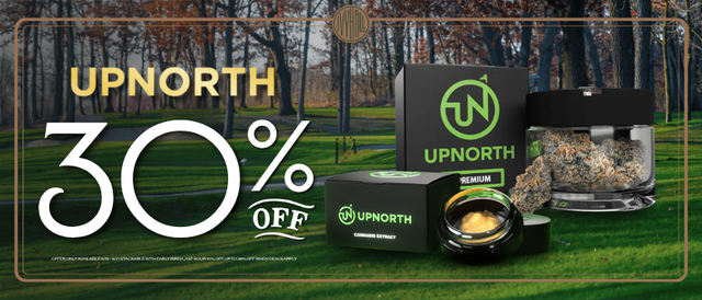 Cannabis Promo, Cannabis Sales, Cannabis Discounts, Cannabis on Sale, UpNorth 30% Off!