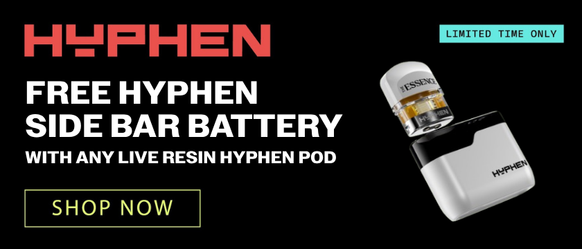 Buy Any HYPHEN Live Resin Pod, Get a Side Bar Battery
