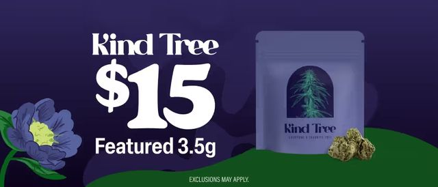 Cannabis Promo, Cannabis Sales, Cannabis Discounts, Cannabis on Sale, $15 Select Kind Tree 3.5G