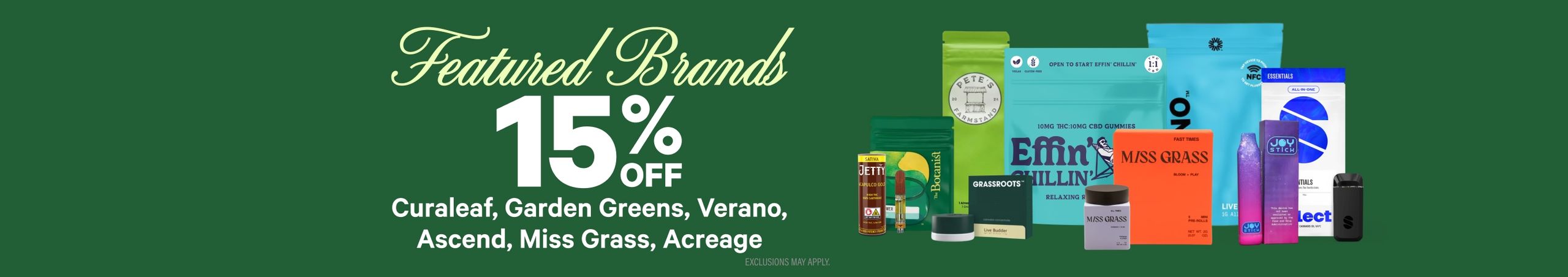 Cannabis Promo, Cannabis Sales, Cannabis Discounts, Cannabis on Sale, 15% Off Featured Brands
