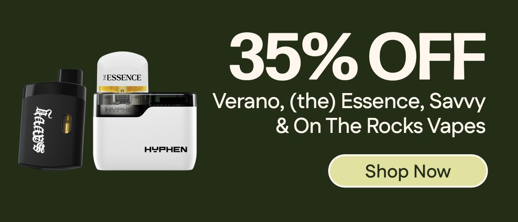 35% Off Verano, Savvy, (the) Essence & On The Rocks Vapes
