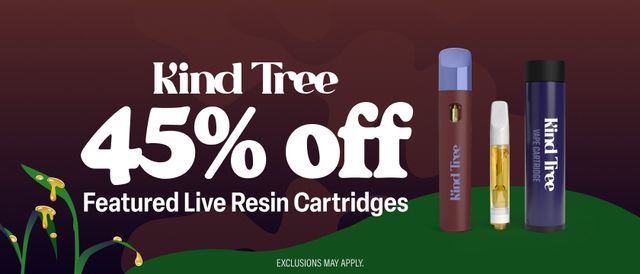 Cannabis Promo, Cannabis Sales, Cannabis Discounts, Cannabis on Sale, 45% Off Kind Tree Live Resin Carts & AIO