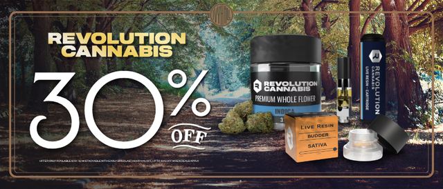 Cannabis Promo, Cannabis Sales, Cannabis Discounts, Cannabis on Sale, Revolution 30% Off!