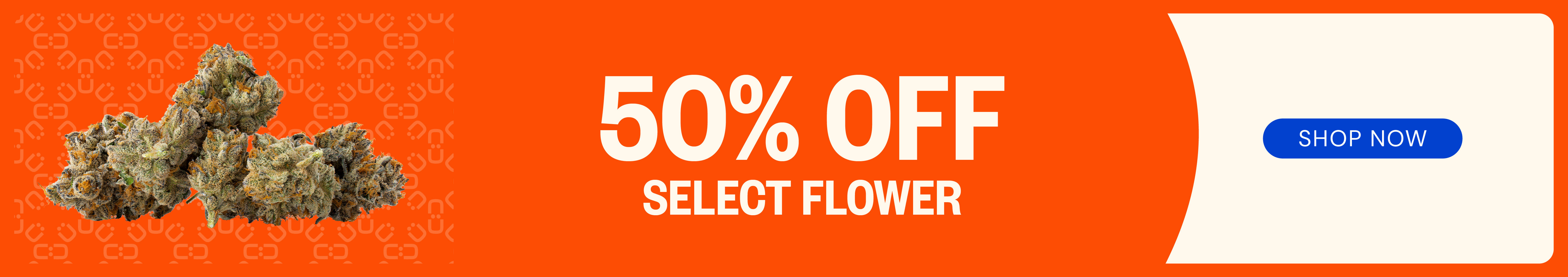 50% OFF - Select Flower