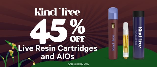 Cannabis Promo, Cannabis Sales, Cannabis Discounts, Cannabis on Sale, 45% Off Kind Tree Live Resin Carts & AIO
