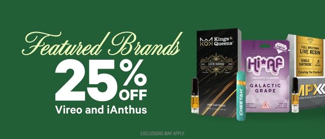 Cannabis Promo, Cannabis Sales, Cannabis Discounts, Cannabis on Sale, 25% Off Vireo & iAnthus Brands