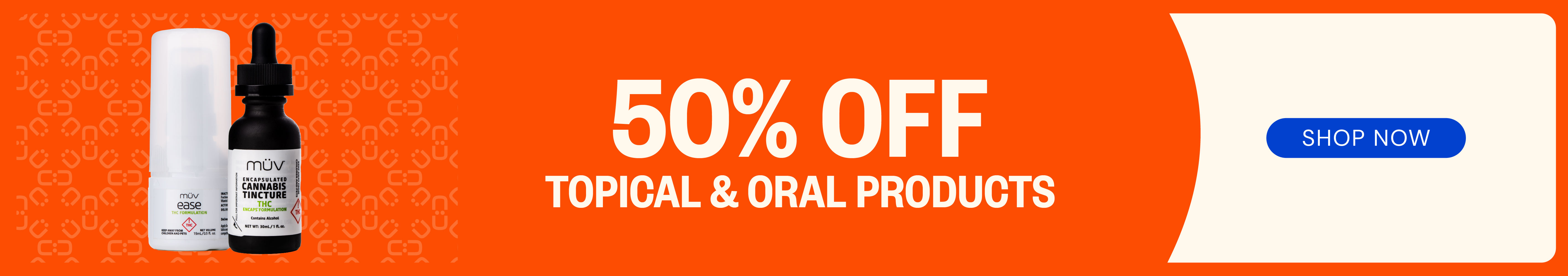 50% OFF Topical & Oral Products