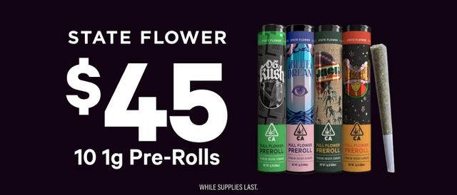Cannabis Promo, Cannabis Sales, Cannabis Discounts, Cannabis on Sale, 10 for $45 State Flower 1G Pre-Rolls