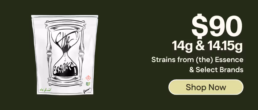 $90 14g Flower from (the) Essence & Select Brands